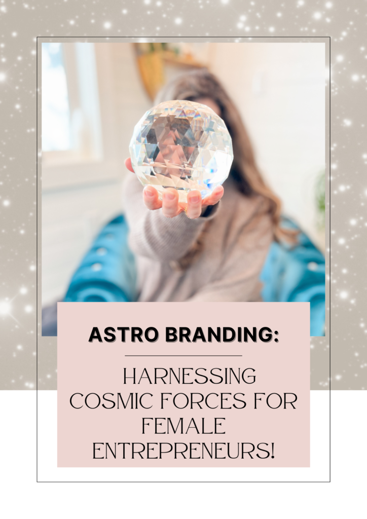 the image of a guidebook designed to help female entrepreneurs learn how to use astrology in their businesses